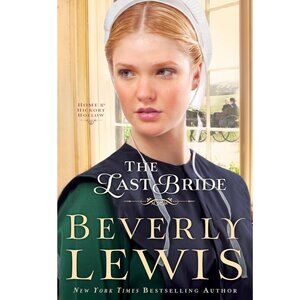 The Last Bride By Beverly Lewis Book - Paperback